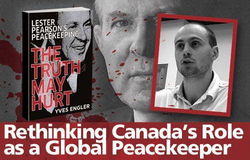 Yves Engler to speak in the West Kootenay about Canada's peacekeeping tradition