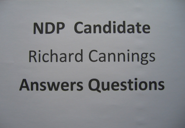 The First Set of Questions for our Candidates:  Cannings Answers