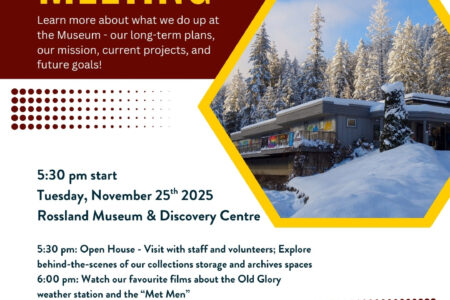 Upcoming events at Rossland Museum & Discovery Centre